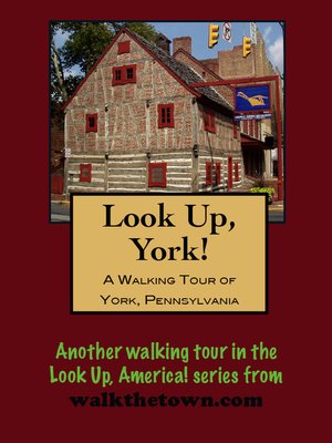 cover image of A Walking Tour of York, Pennsylvania